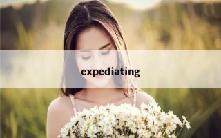 expediating